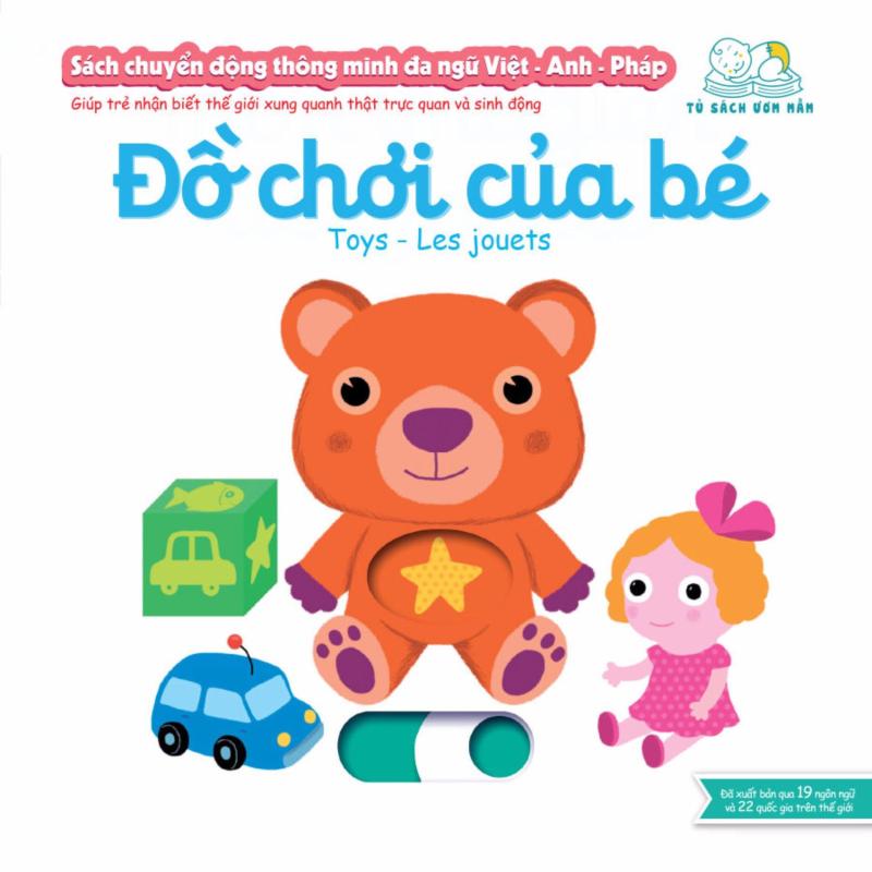 Mua Sách chuyển động thông minh đa ngữ Việt - Anh - Pháp: Đồ chơi của bé – Toys – Les jouets
