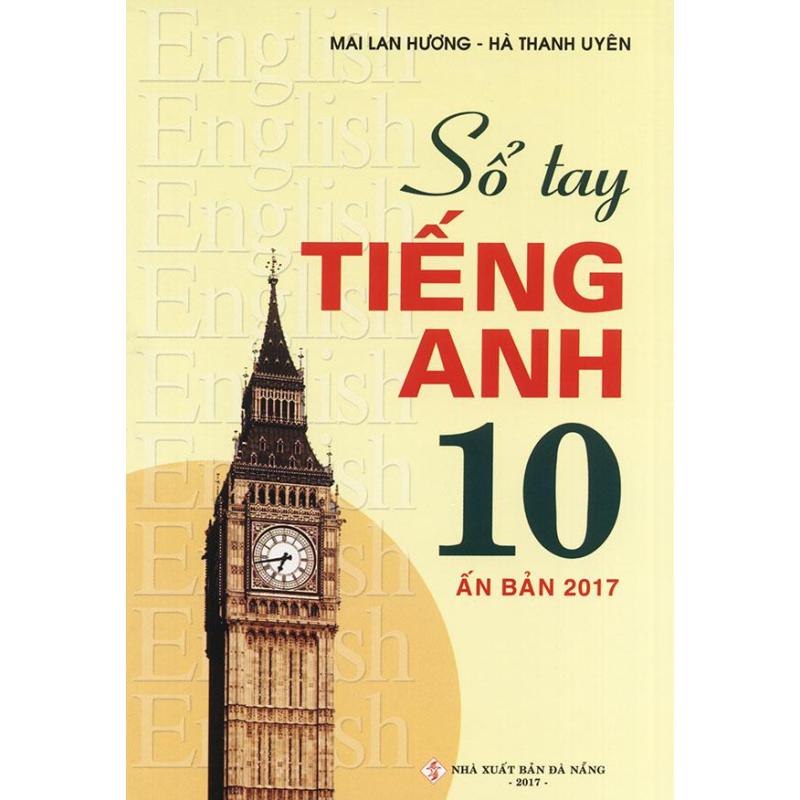 Mua Sổ tay tiếng Anh lớp 10 - Mai Lan Hương (Ấn bản 2017)