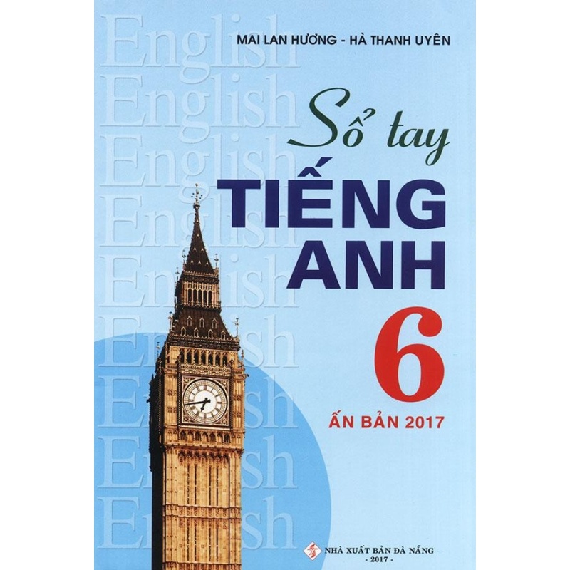 Mua Sổ tay tiếng Anh lớp 6 - Mai Lan Hương (Ấn bản 2017)