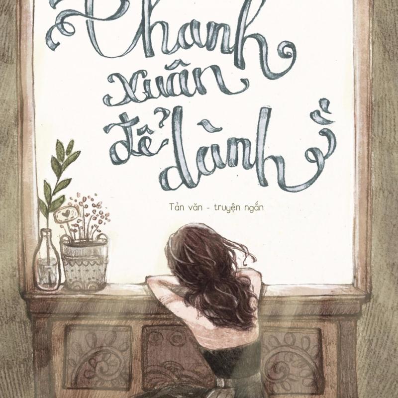 Mua Thanh Xuân Để Dành