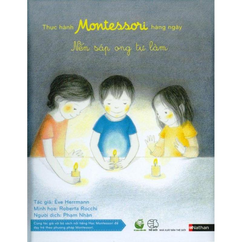 Mua Thực Hành Montessori Hàng Ngày - Nến Sáp Ong Tự Làm - Ève
Herrmann,Phạm Nhàn