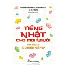 Tiếng Nhật Cho Mọi Người – Trình Độ Sơ Cấp: 20 Chủ Điểm Ngữ Pháp