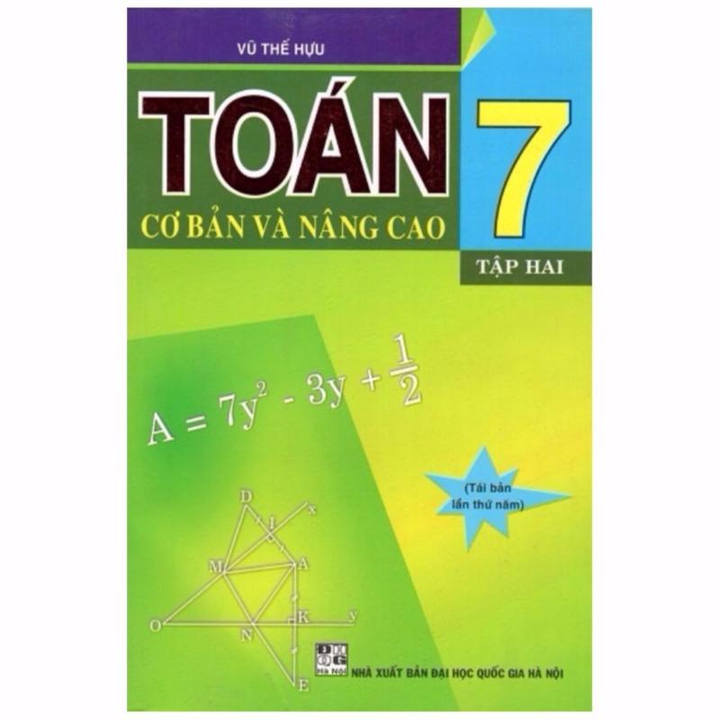 Mua Toán 7 Cơ Bản Và Nâng Cao T2
