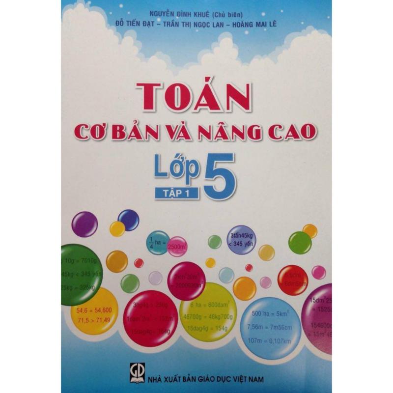 Mua Toán Cơ Bản Và Nâng Cao Lớp 5/1