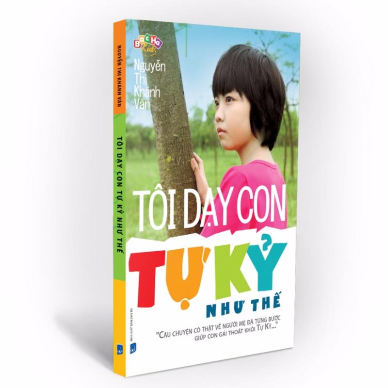 Mua Tôi dạy con tự kỷ như thế