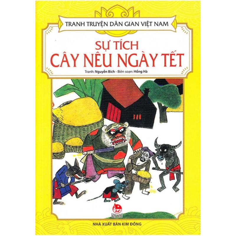 Mua Tranh Truyện Dân Gian Việt Nam - Sự Tích Cây Nêu Ngày Tết