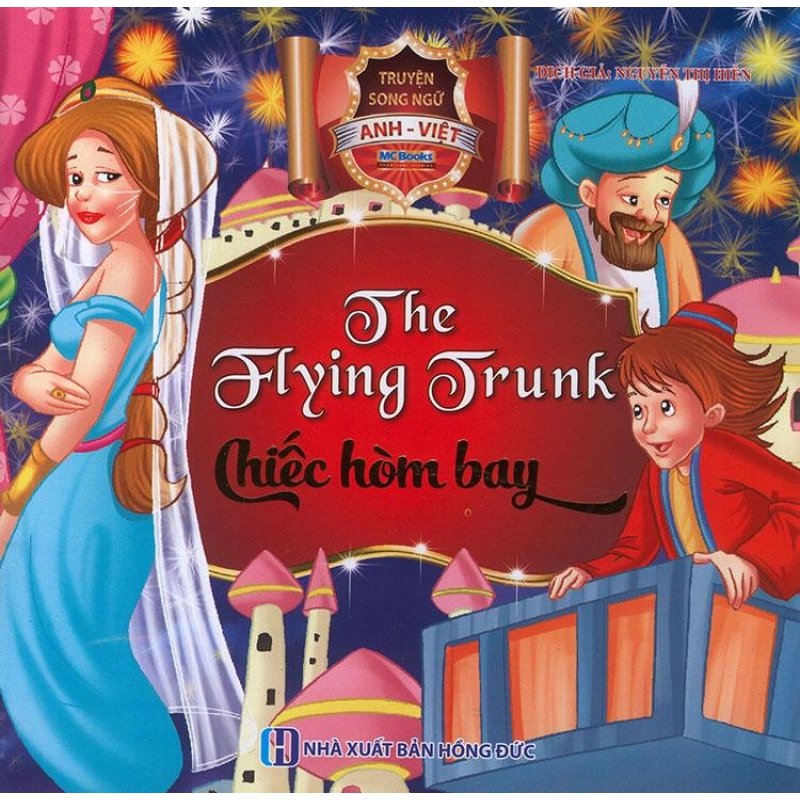 Mua Truyện song ngữ Anh Việt - The flying trunk - Chiếc hòm bay