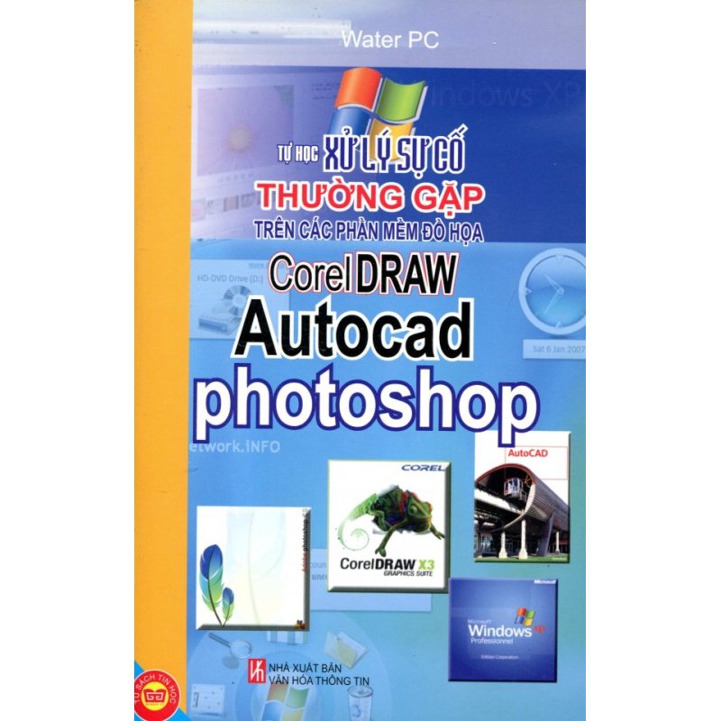 Mua Tự Học Xử Lý Sự Cố Thường Gặp Trên Các Phần Mềm Đồ Họa - Corel Draw
- Autocad - Photoshop - Water PC