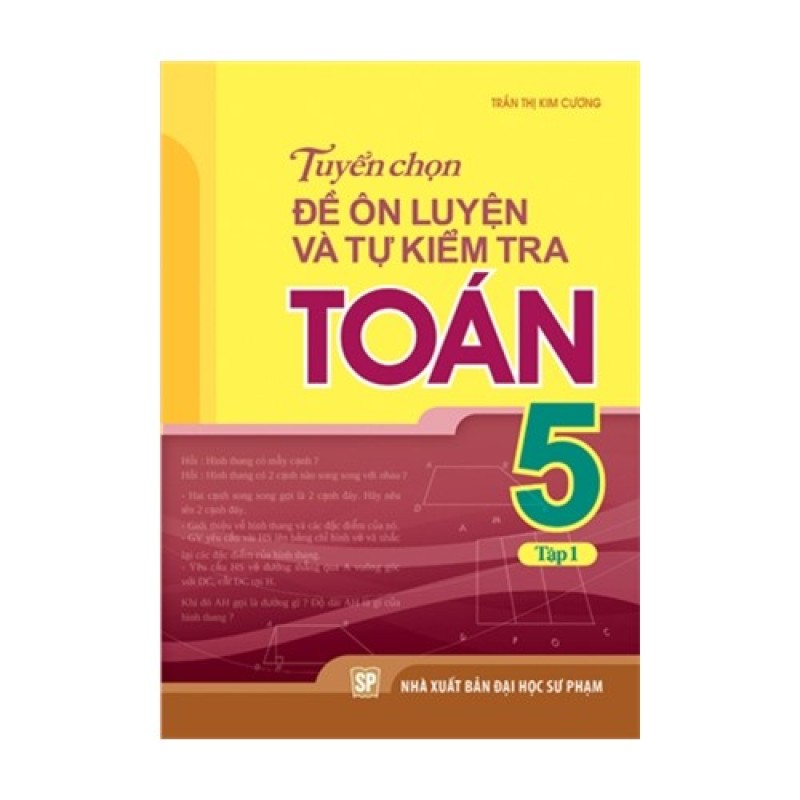 Mua Tuyển chọn đề ôn luyện và tự kiểm tra Toán L5/1