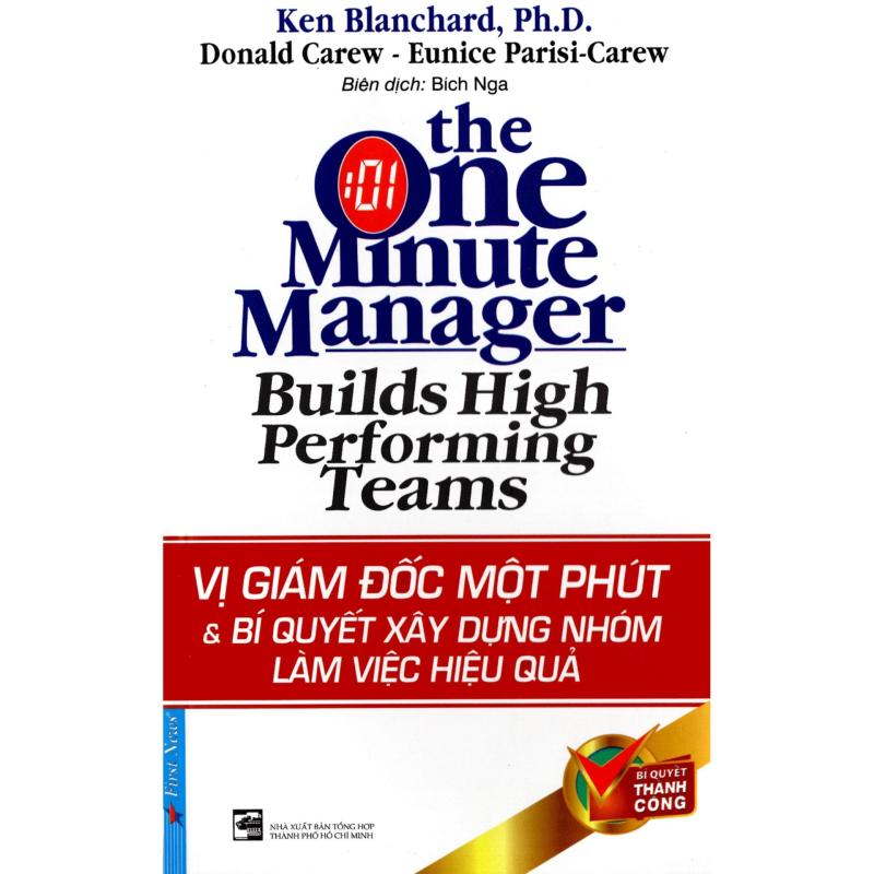 Mua Vị Giám Đốc 1 Phút & Bí Quyết Xây Dựng Nhóm Làm Việc Hiệu Quả