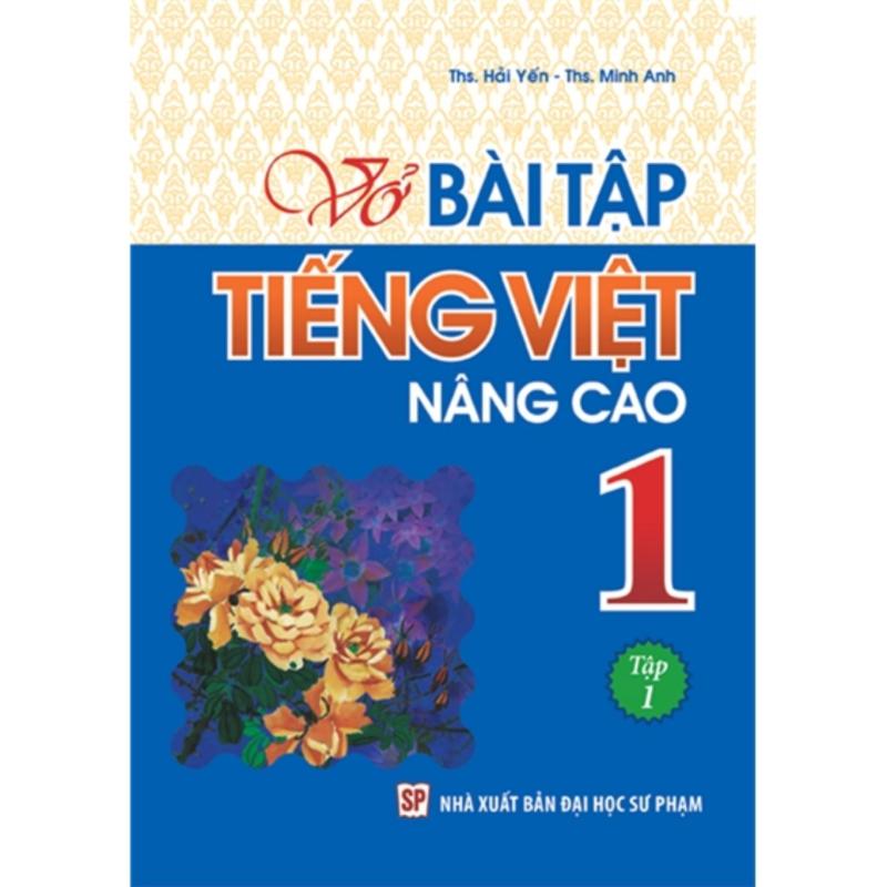 Mua Vở Bài Tập Tiếng Việt Nâng Cao 1 - Tập 1 B27