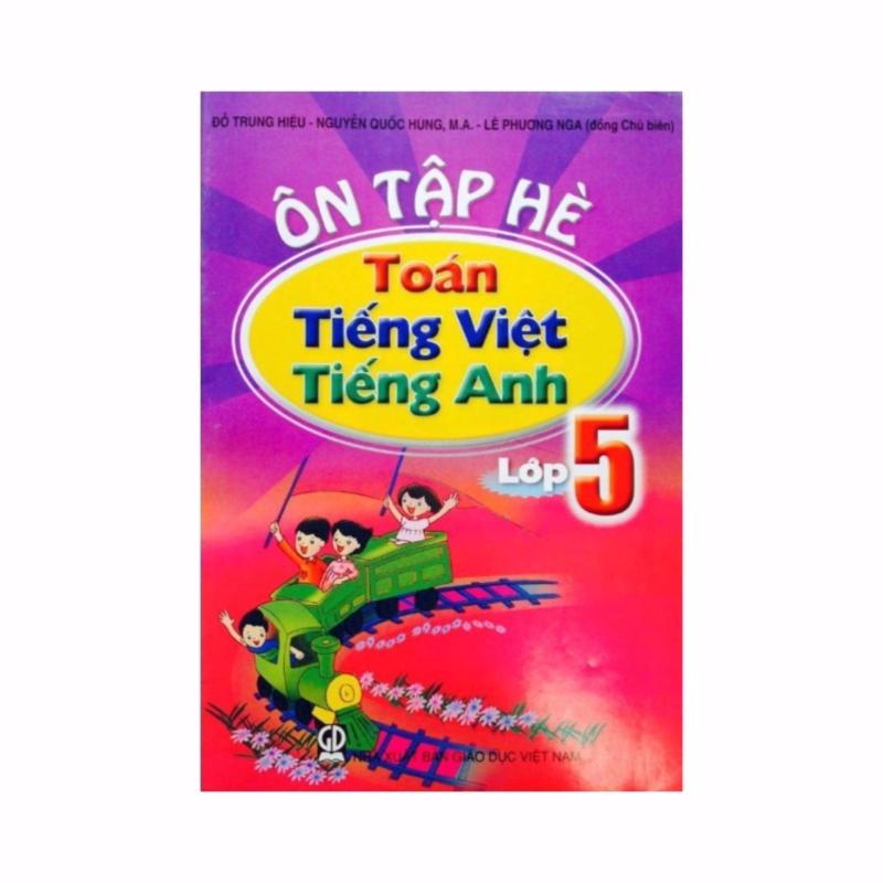 Mua Vở Ôn Tập Hè Toán Tiếng Việt Tiếng Anh Lớp 5