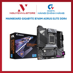Mainboard Gigabyte B760M AORUS ELITE DDR4 – Hàng chính hãng