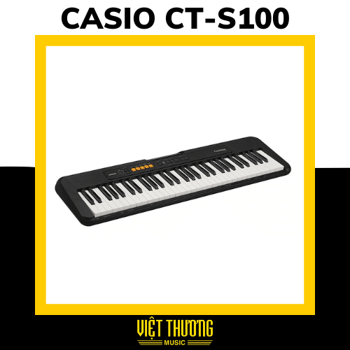 [Trả góp 0%] ORGAN CASIO CT-S100 – VIỆT THƯƠNG MUSIC
