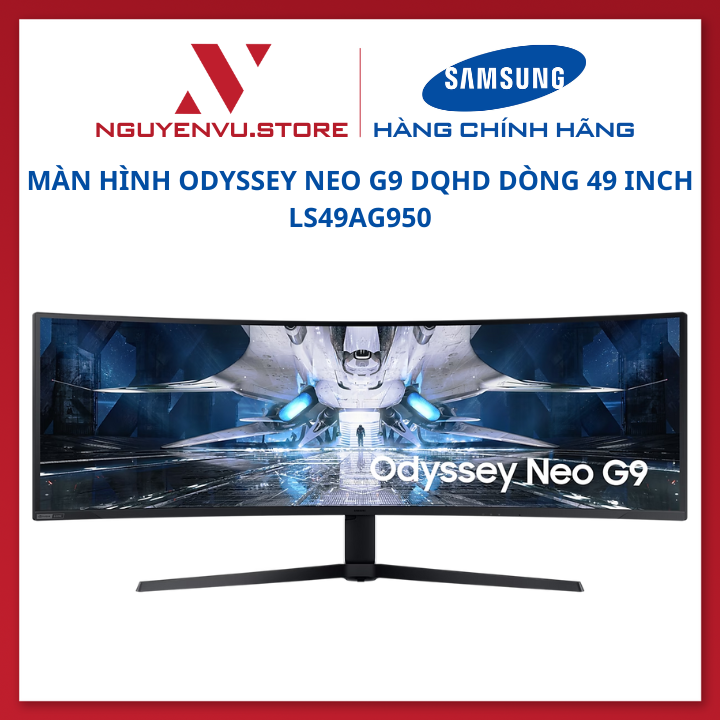 Màn hình Samsung Odyssey NEO G9 LS49AG950NEXXV 49 Inch (32:9 DQHD//VA/240Hz/1ms/LS49AG950) – Hàng chính hãng