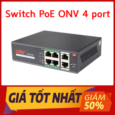 Switch PoE ONV 4 port – 2 Cổng Uplink