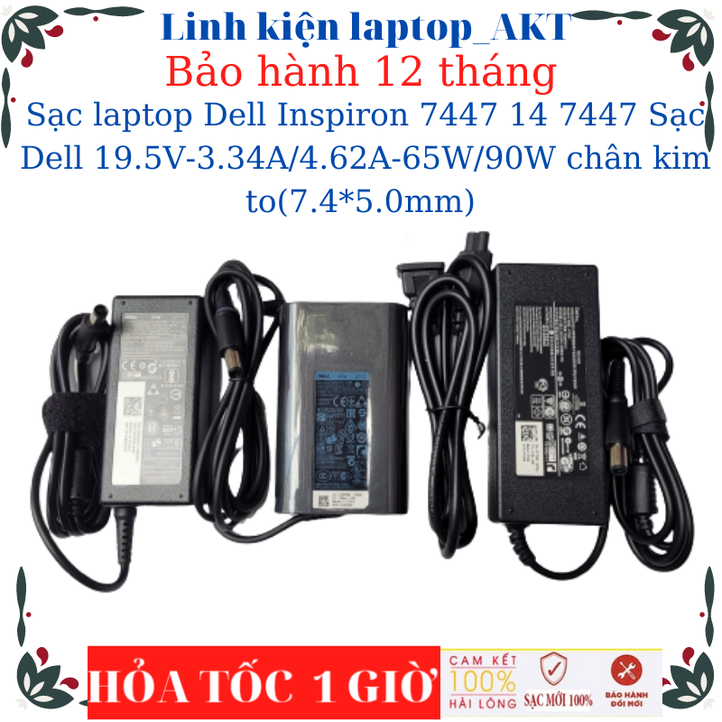 Sạc laptop Dell Inspiron 7447 14 7447 Sạc Dell 19.5V-3.34A/4.62A-65W/90W chân kim to(7.4*5.0mm)