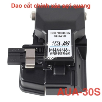 Dao cắt chính xác sợi quang AUA-30S  