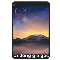 Mua Máy tính bảng Xiaomi MiPad 2 16GB  Tại Di Dong Gia Goc