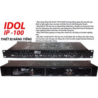 Thiết bị nâng tiếng IDOL IP-100  