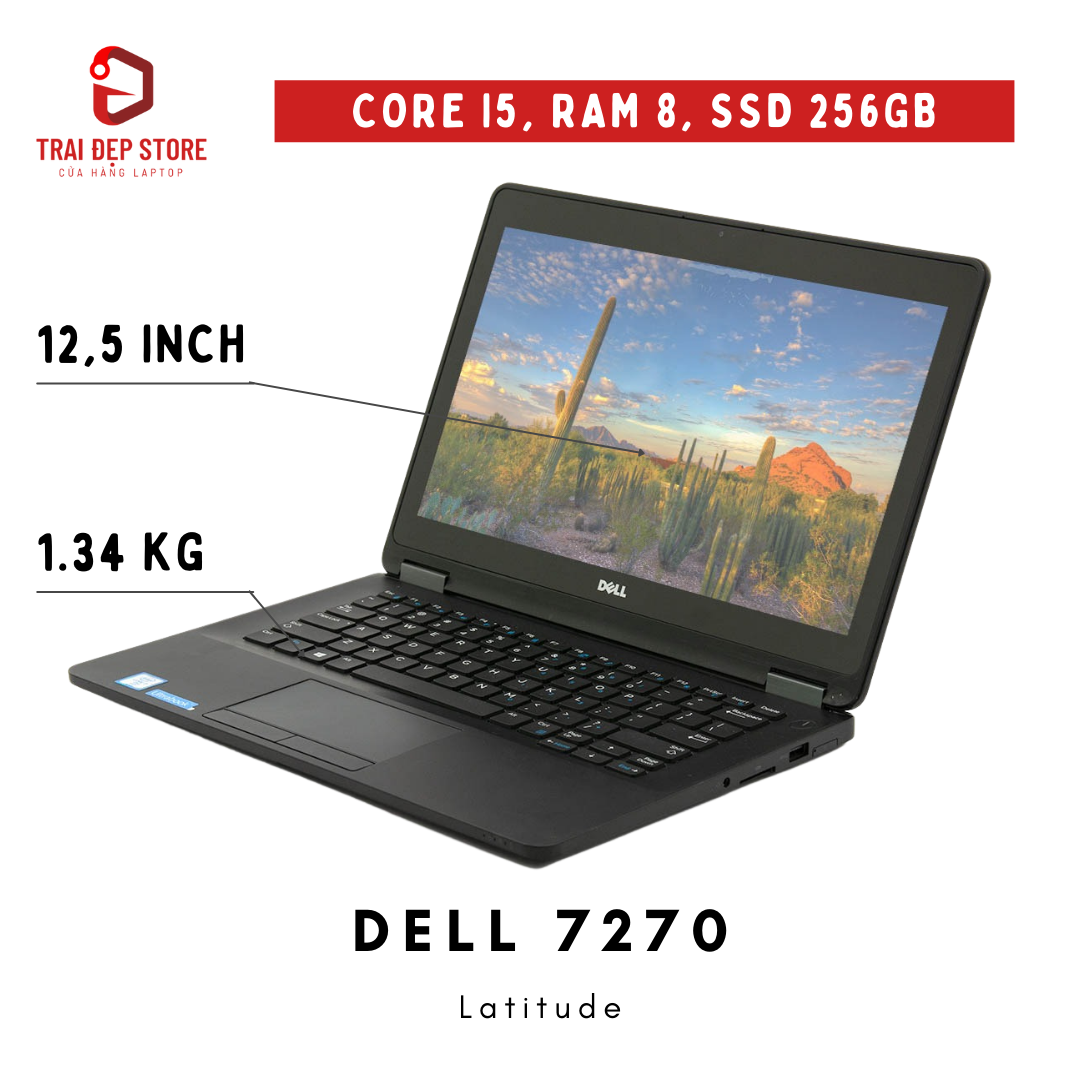 Máy tính Laptop Dell 7270 Core i5, Ram 8, SSD 256 12.5inch HD, Full HD