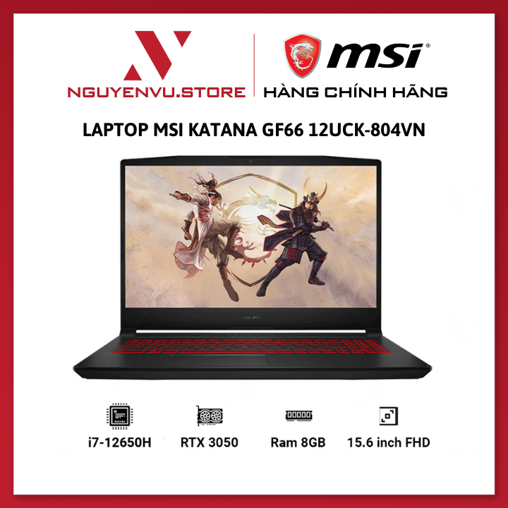 Laptop MSI Katana GF66 12UCK-804VN (i7-12650H | 8GB DDR4 | SSD 512GB | RTX 3050 4GB | 15.6 FHD IPS 144Hz | Win11) – Hàng Chính Hãng