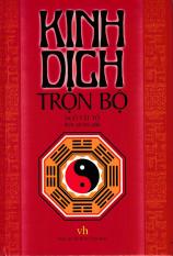 Kinh Dịch Trọn Bộ
