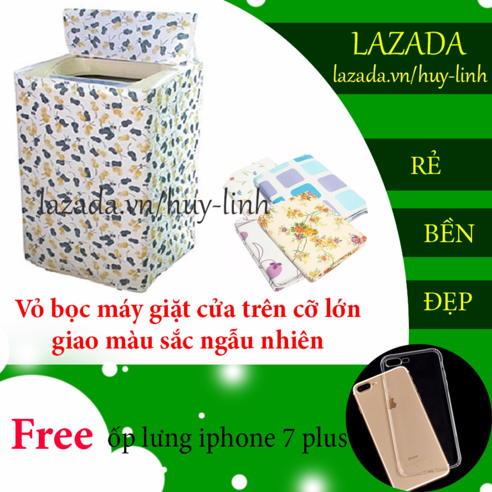 Vỏ bọc máy giặt cửa đứng cỡ lớn + Free ốp lưng iphone 7 plus