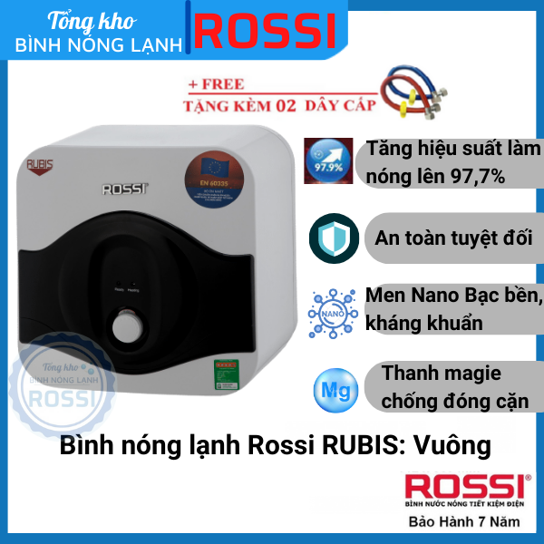 Bình nóng lạnh gián tiếp Rossi Rubis 15-20-30 LÍT VUÔNG – RR15-20-30 SQ, bảo hành 07 năm toàn quốc