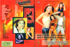 Various Artists – Mot Doi Yeu Nhau, Mot Ngay Xa Nhau (2002)