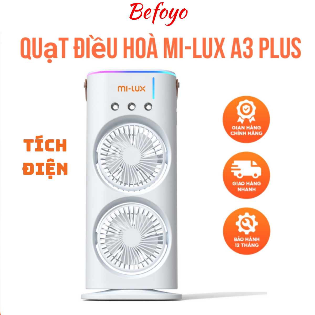 Quạt điều hòa tích điện Mi-Lux A3 Plus, 2 cánh gió, làm mát bằng hơi nước, phun sương, đèn Led, BH 12 tháng – Befoyo