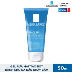 Gel Rửa Mặt Tạo Bọt Làm Sạch Dành Cho Da Dầu Nhạy Cảm La Roche Posay Effaclar 50ml