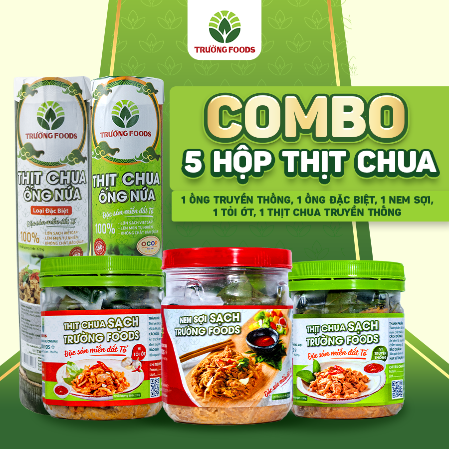 Combo 5 Hộp Thịt Chua Trường Foods (1 Ống Truyền Thống, 1 Ống Đặc Biệt, 1 Nem Sợi, 1 Tỏi Ớt, 1 Thịt Chua Truyền Thống)