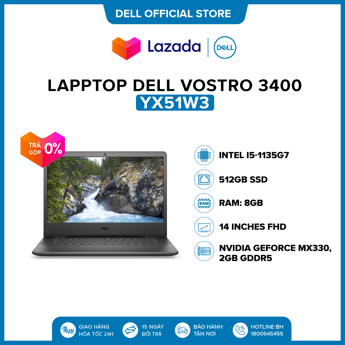 Lapptop Dell Vostro 3400 14 inches FHD (Intel / i5-1135G7/ 8GB / 512GB SSD / NVIDIA GeForce MX330, 2GB GDDR5...