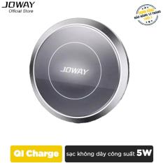 Sạc không dây JOWAY WXC01 chuẩn QI cho iPhone, Samsung, Android, Oppo, Xiaomi – Hãng phân phối chính thức