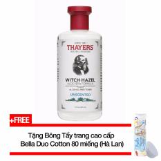 Nước hoa hồng không cồn THAYERS® Alcohol-Free Unscented Witch Hazel Toner 355ml (Dành cho da nhờn và da mụn) + Tặng Bông tẩy trang cao cấp Bella Duo Cotton 80 miếng (Hà Lan)
