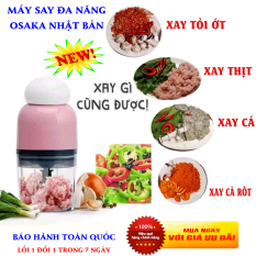 Máy Say Sinh Tố Đa Năng Osaka, Máy Say Tốt Nhất, Máy ép Hoa Quả,xay gì cũng được, Siêu Khuyến Mại….Bảo Hành Toàn Quốc