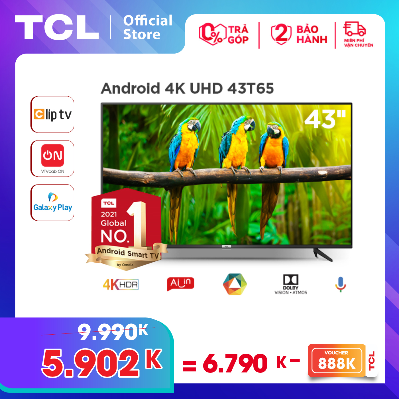 [VOUCHER 888K] Tivi 4K UHD Android Tivi TCL 43T65 - Gam Màu Rộng, HDR, Dolby Audio - Bảo Hành 2...