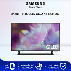 [Voucher 7% tối đa 700k] [TRẢ GÓP 0%] Smart TV Samsung 4K QLED Q60A 43 inch 2021