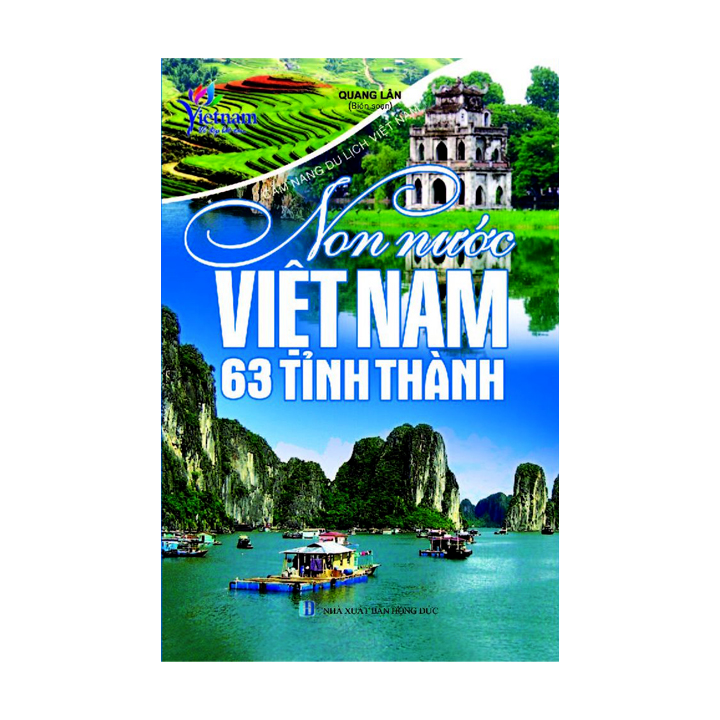 Sách - Non nước Việt Nam 63 tỉnh thành (Tái bản 2022)