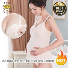 Áo ngủ đồ ngủ áo lót cho con bú Baby Tattoo/ áo ngủ mang thai chất liệu Cotton ( KHÔNG KÈM QUẦN )