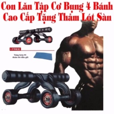 Con lăn tập cơ bụng 4 bánh xe (Tặng thảm)