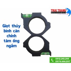 Giọt thủy bình cân chỉnh tâm ống ngắm