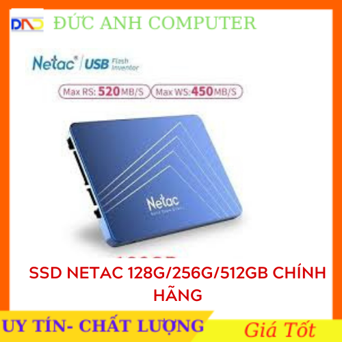 Ổ cứng SSD Netac 120GB 128GB 256GB – hàng chính hãng full box bảo hành 36 tháng sản phẩm tốt chất lượng cao cam kết hàng giống mô tả