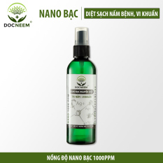 Nano Bạc – Diệt sạch nấm bệnh, vi khuẩn hoa hồng, hoa lan, thương hiệu Docneem, chai 100ml