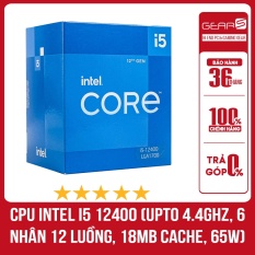 CPU Intel Core i5 12400 (Upto 4.4Ghz, 6 nhân 12 luồng, 18MB Cache, 65W) Chip tray – Bảo hành 36 Tháng