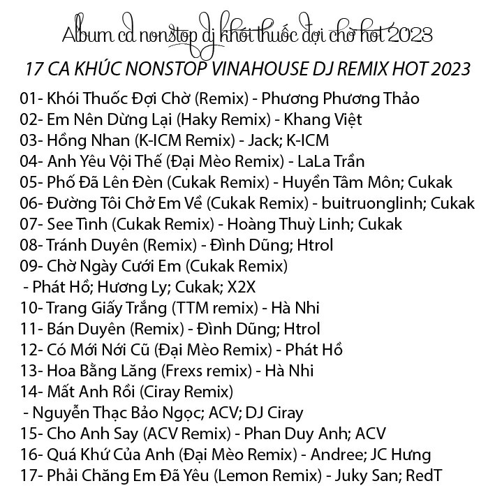 [CD3-REMIX] CD NONSTOP DJ KHÓI THUỐC ĐỢI CHỜ VINAHOUSE REMIX