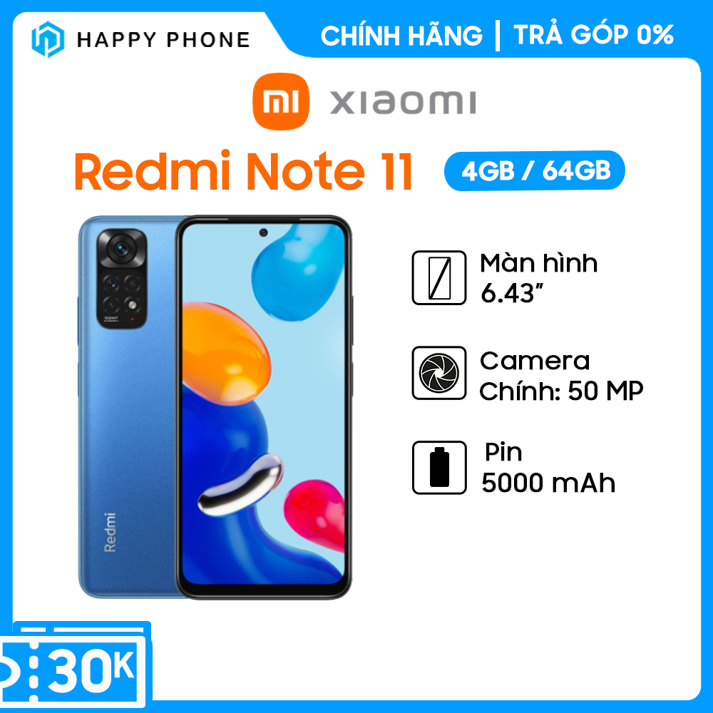 Điện thoại Xiaomi Redmi Note 11 (4GB/64GB) - Hàng Chính Hãng, Mới 100%, Nguyên Seal | Bảo hành 18 tháng