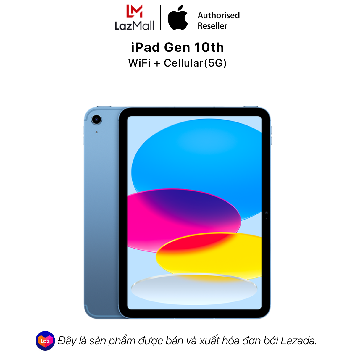 [Sale Tết] iPad Gen 10th 2022 Wifi + Cellular(5G) – Hàng Chính Hãng
