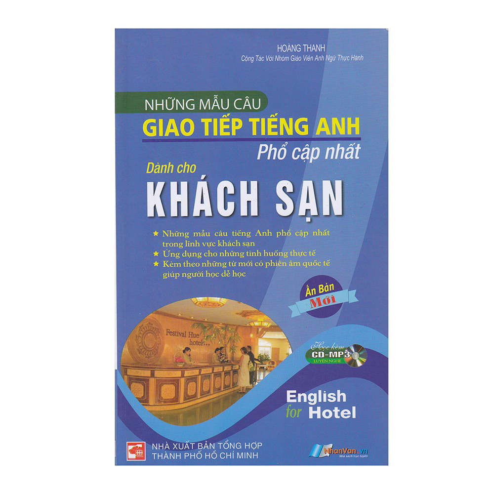 Giao Tiếp Tiếng Anh Chuyên Ngành Khách Sạn (Kèm 1CD)